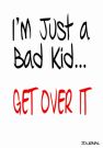 Humorous Writing Journal with Bad Kid cover
